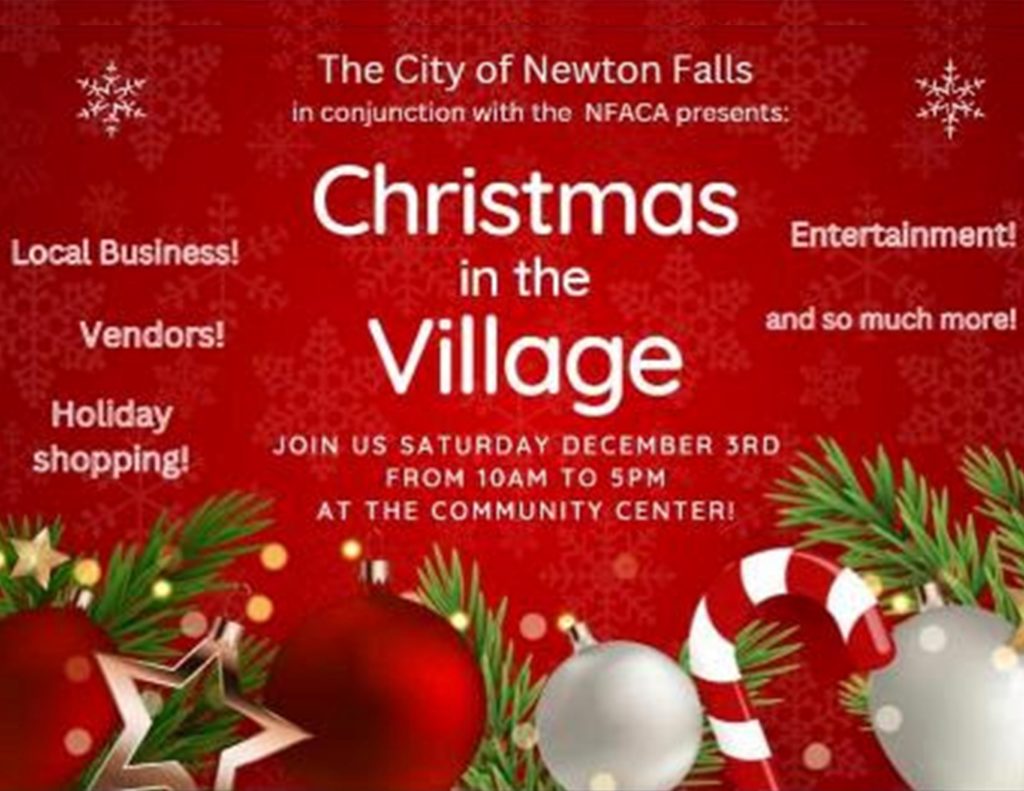 CHRISTMAS IN THE VILLAGE City of Newton Falls